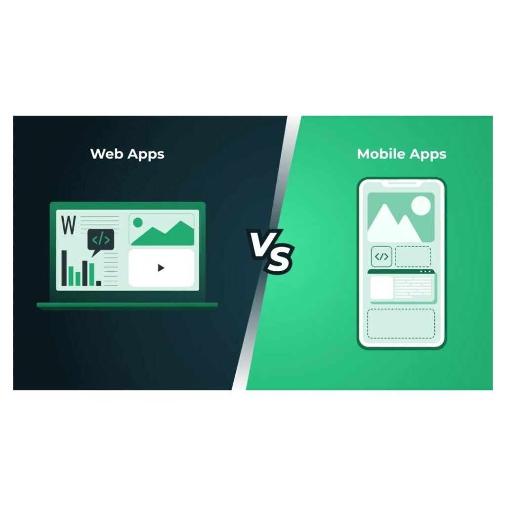 Web Applications vs. Mobile Applications: Which is Right for Your Business?